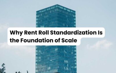 Why Rent Roll Standardization Is the Foundation of Scale